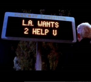 The all-knowing road sign featured in the movie LA Story